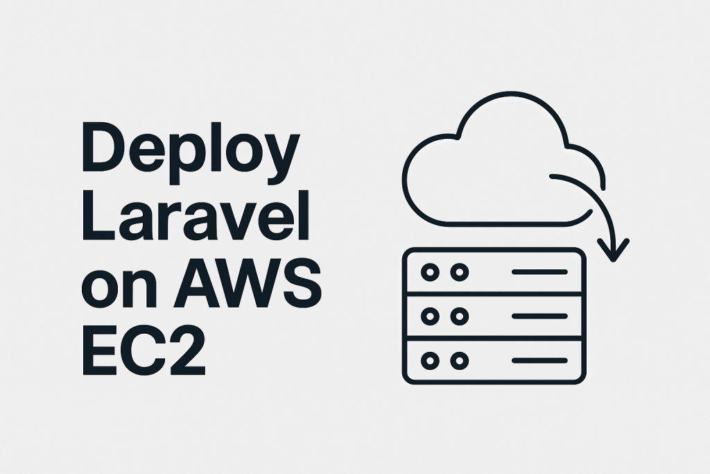 deploy Laravel on AWS EC2, Laravel deployment AWS, Laravel AWS EC2 tutorial
